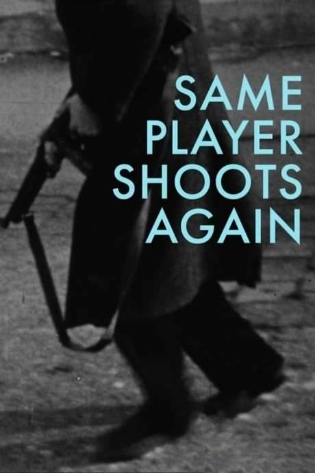 Same Player Shoots Again (1968) movie poster