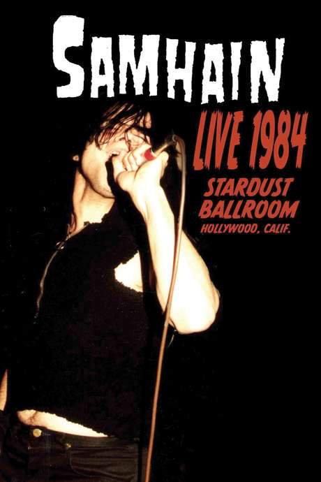 Samhain: Live 1984 at the Stardust Ballroom (2005) movie poster