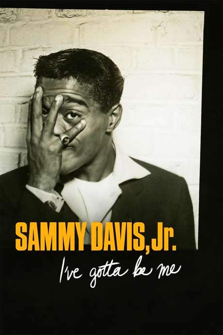 Sammy Davis, Jr.: I’ve Gotta Be Me (2017) movie poster