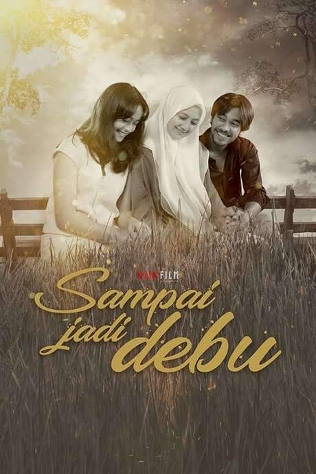 Sampai Jadi Debu (2021) movie poster
