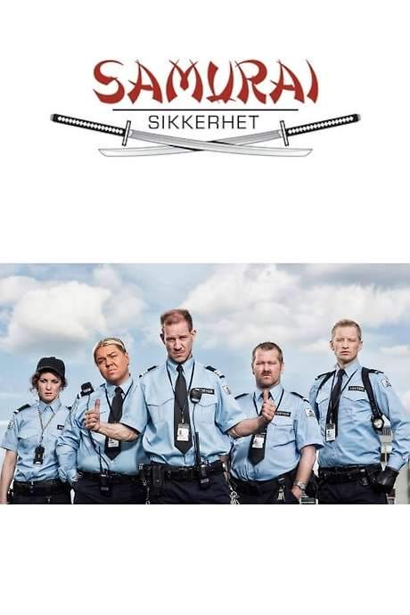 Samurai Sikkerhet (2014) movie poster