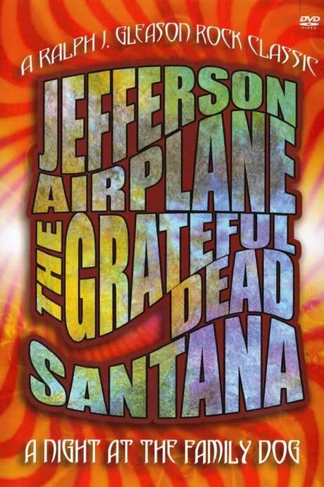 San Francisco Rock: A Night at the Family Dog (1970) movie poster