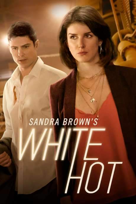 Sandra Brown’s White Hot (2016) movie poster