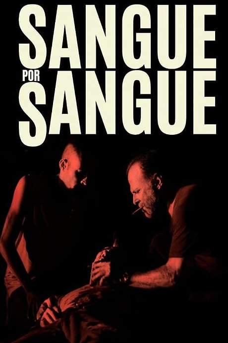 Sangue por Sangue (2022) movie poster