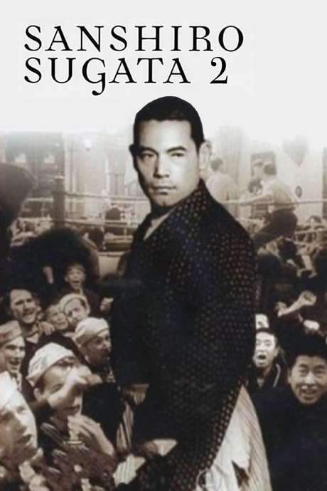 Sanshiro Sugata Part Two (1945) movie poster