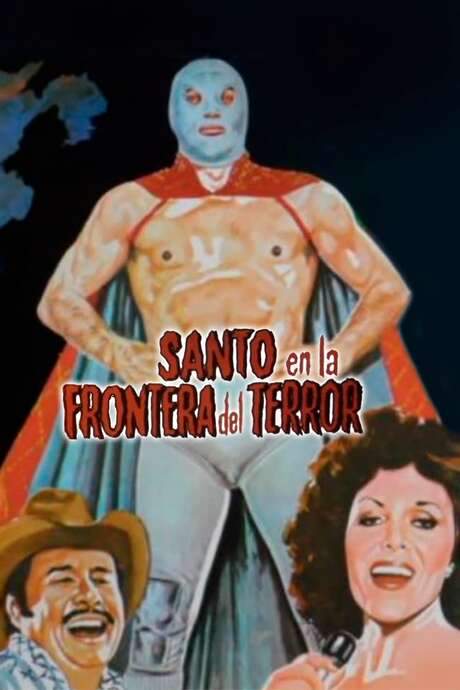 Santo and the Border of Terror (1981) movie poster