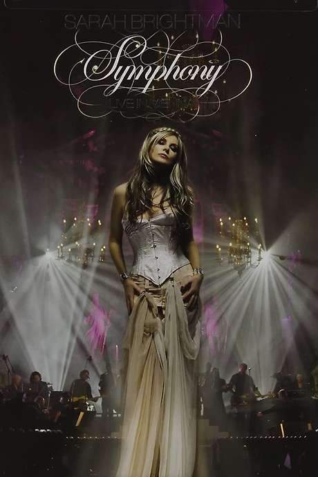 Sarah Brightman: Symphony - Live In Vienna (2008) movie poster
