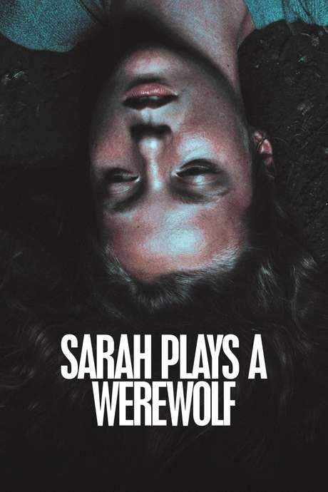 Sarah Plays a Werewolf (2017) movie poster