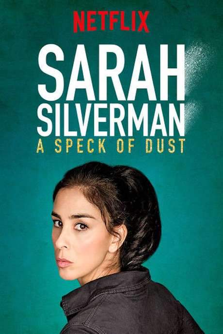 Sarah Silverman: A Speck of Dust (2017) movie poster