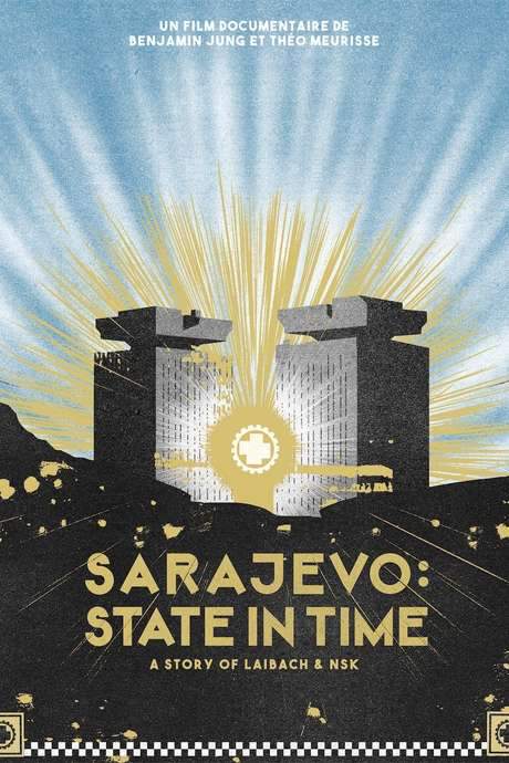 Sarajevo: State in Time (2019) movie poster
