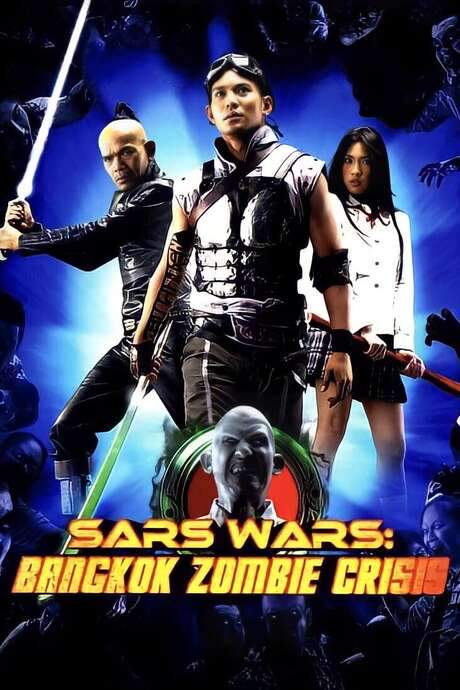Sars Wars: Bangkok Zombie Crisis (2004) movie poster