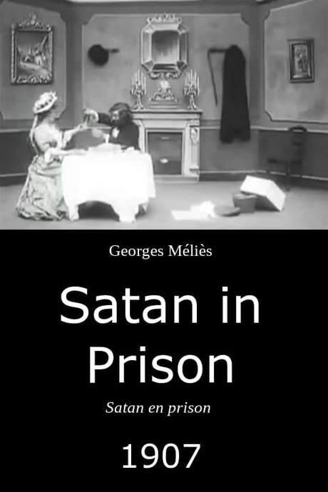 Satan in Prison (1907) movie poster