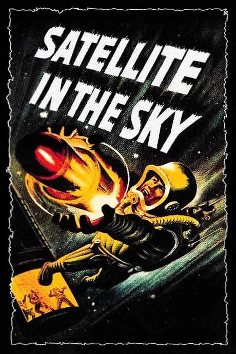 Satellite in the Sky (1956) movie poster