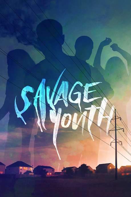 Savage Youth (2018) movie poster