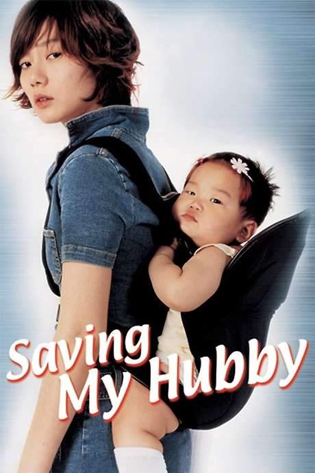 Saving My Hubby (2002) movie poster