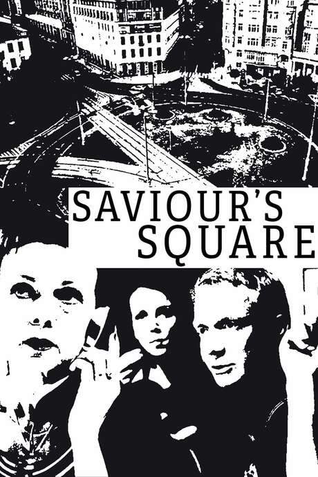 Saviour Square (2006) movie poster