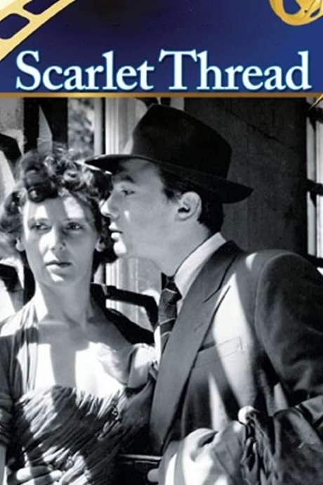 Scarlet Thread (1951) movie poster