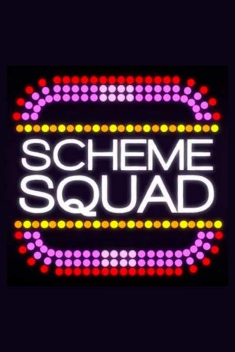 Scheme Squad (2015) movie poster