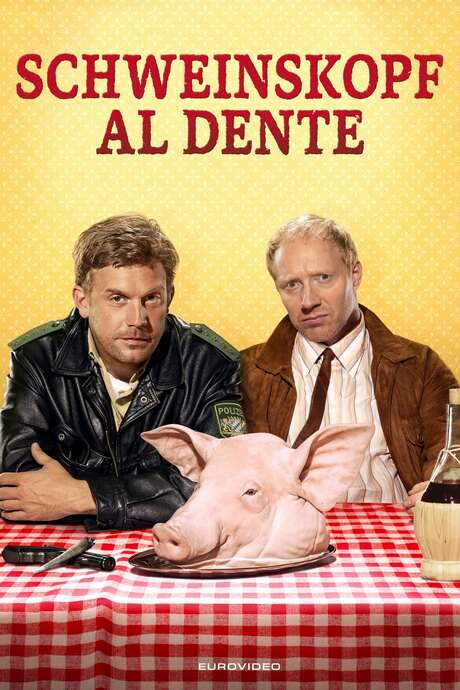 Schweinskopf al dente (2016) movie poster