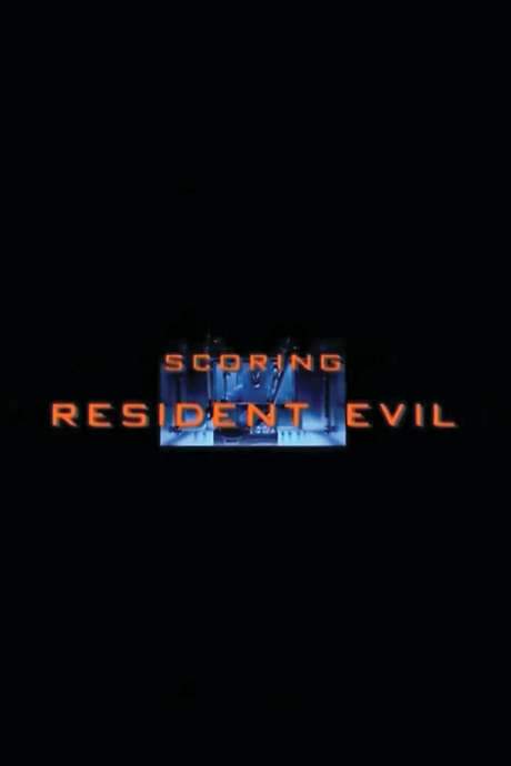 Scoring Resident Evil (2002) movie poster