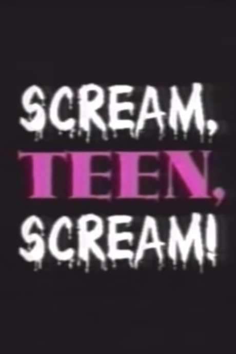 Scream, Teen, Scream! (1996) movie poster
