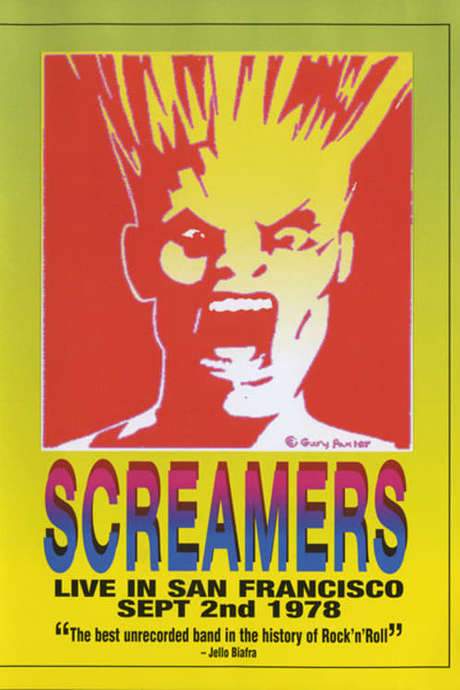 Screamers ‎– Live In San Francisco: Sept 2nd 1978 (2004) movie poster