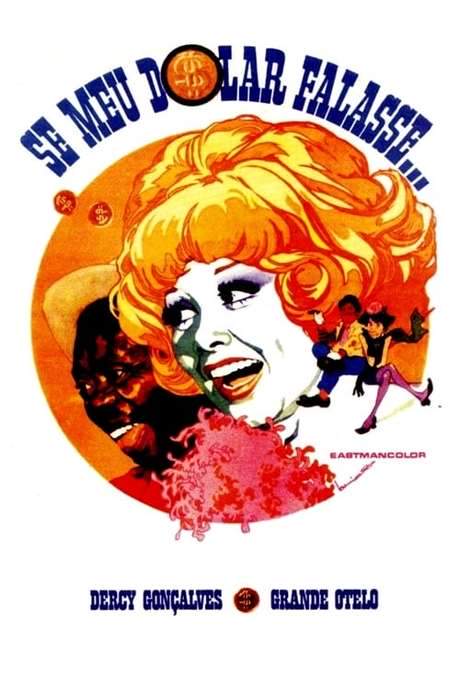 Se Meu Dólar Falasse (1971) movie poster