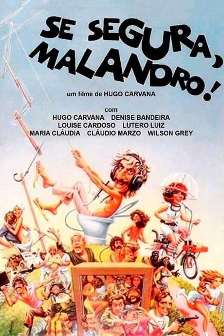 Se Segura, Malandro! (1978) movie poster