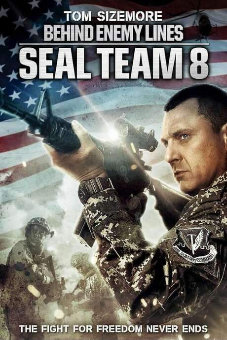 Seal Team Eight: Behind Enemy Lines (2014) movie poster