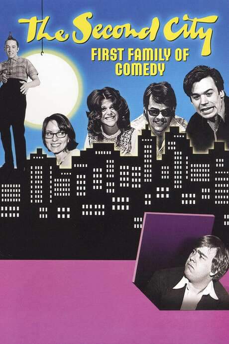 Second City: First Family of Comedy (2006) movie poster