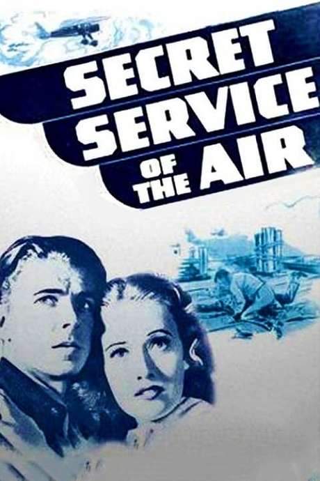 Secret Service of the Air (1939) movie poster