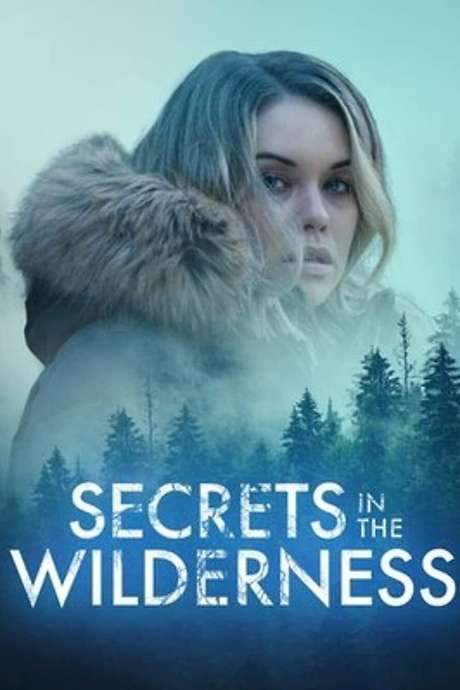 Secrets in the Wilderness (2021) movie poster