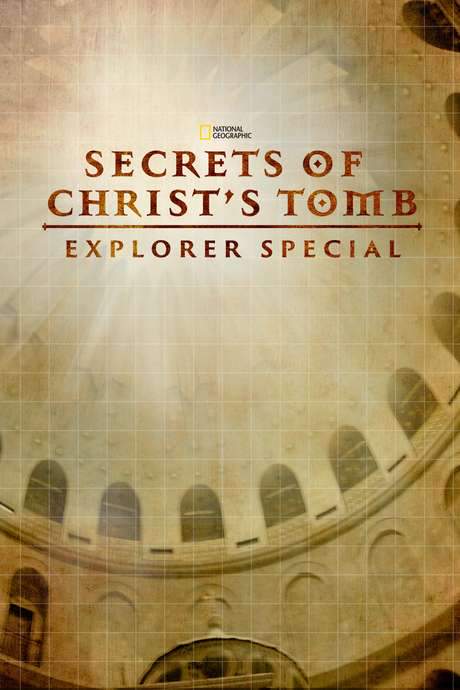 Secrets of Christ’s Tomb (2017) movie poster