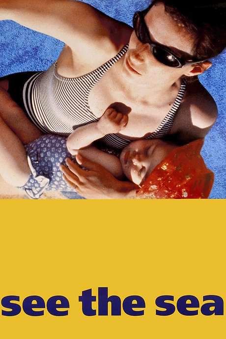 See the Sea (1997) movie poster