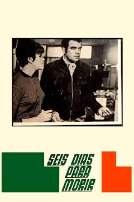 Seis días para morir (1967) movie poster
