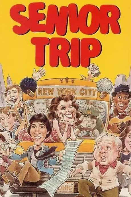 Senior Trip (1981) movie poster