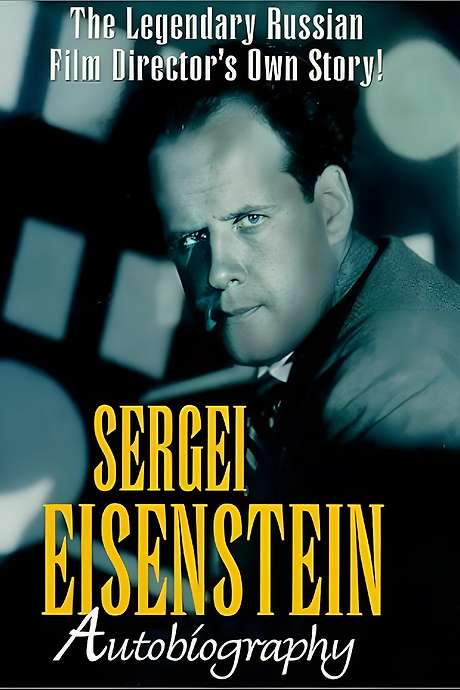 Sergei Eisenstein: Autobiography (1996) movie poster