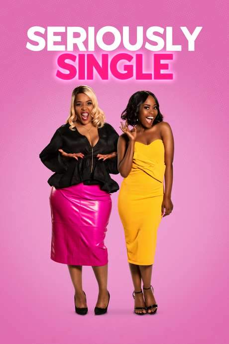 Seriously Single (2020) movie poster