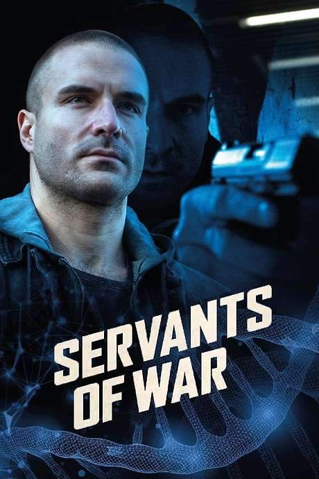 Servants of War (2019) movie poster