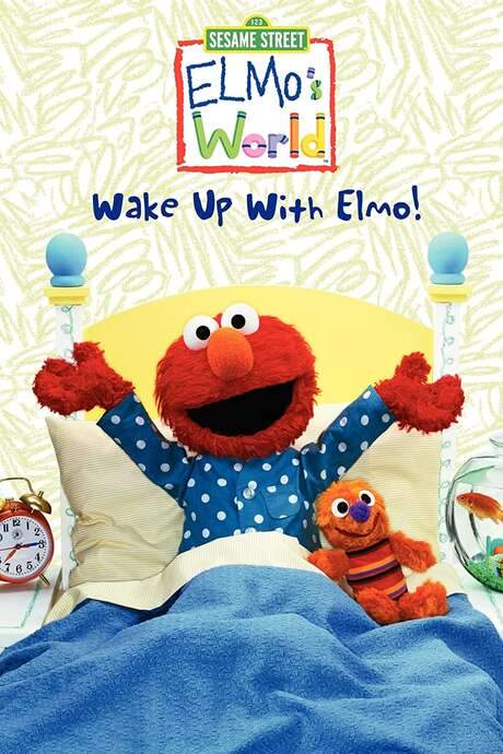 Sesame Street: Elmo’s World: Wake Up with Elmo! (2002) movie poster