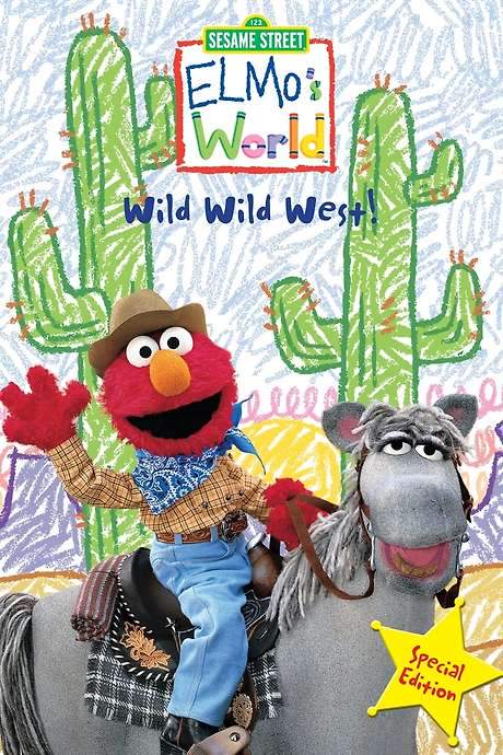 Sesame Street: Elmo’s World: Wild Wild West! (2001) movie poster