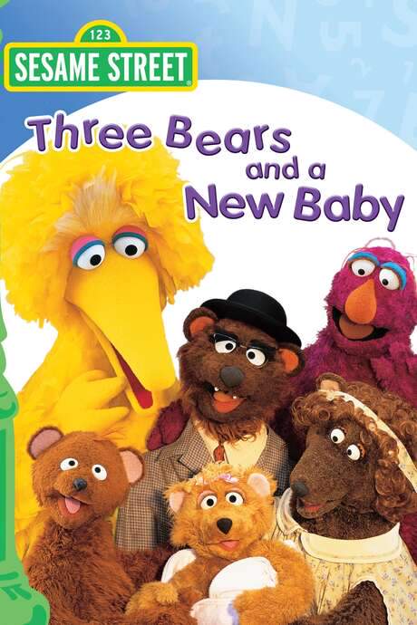 Sesame Street: Three Bears and a New Baby (2003) movie poster