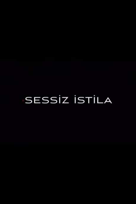 Sessiz İstila (2022) movie poster