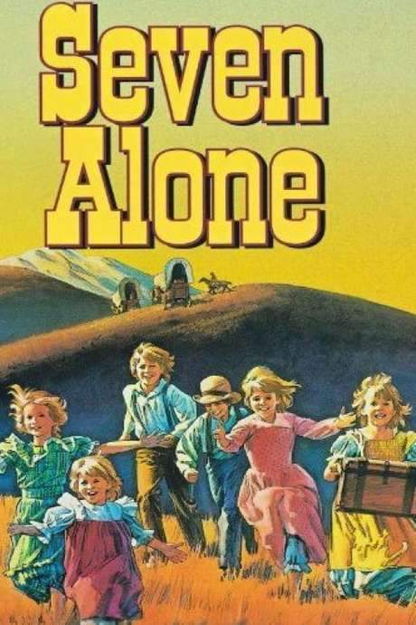 Seven Alone (1974) movie poster