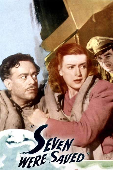 Seven Were Saved (1947) movie poster