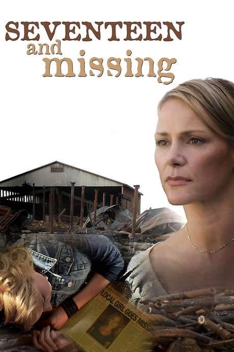 Seventeen and Missing (2007) movie poster