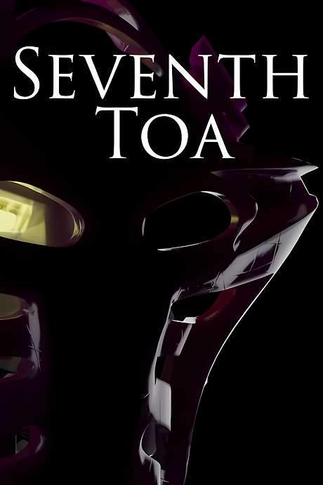 Seventh Toa - A BIONICLE Documentary (2021) movie poster
