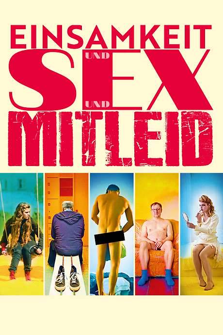 Sex, Pity and Loneliness (2017) movie poster