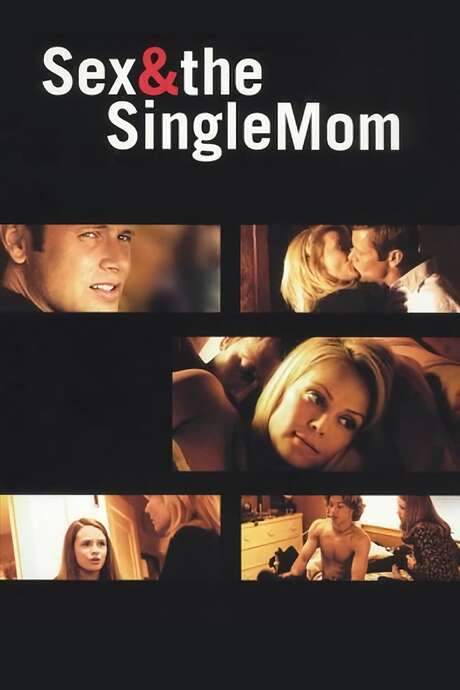 Sex & the Single Mom (2003) movie poster