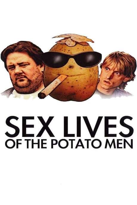Sex Lives of the Potato Men (2004) movie poster
